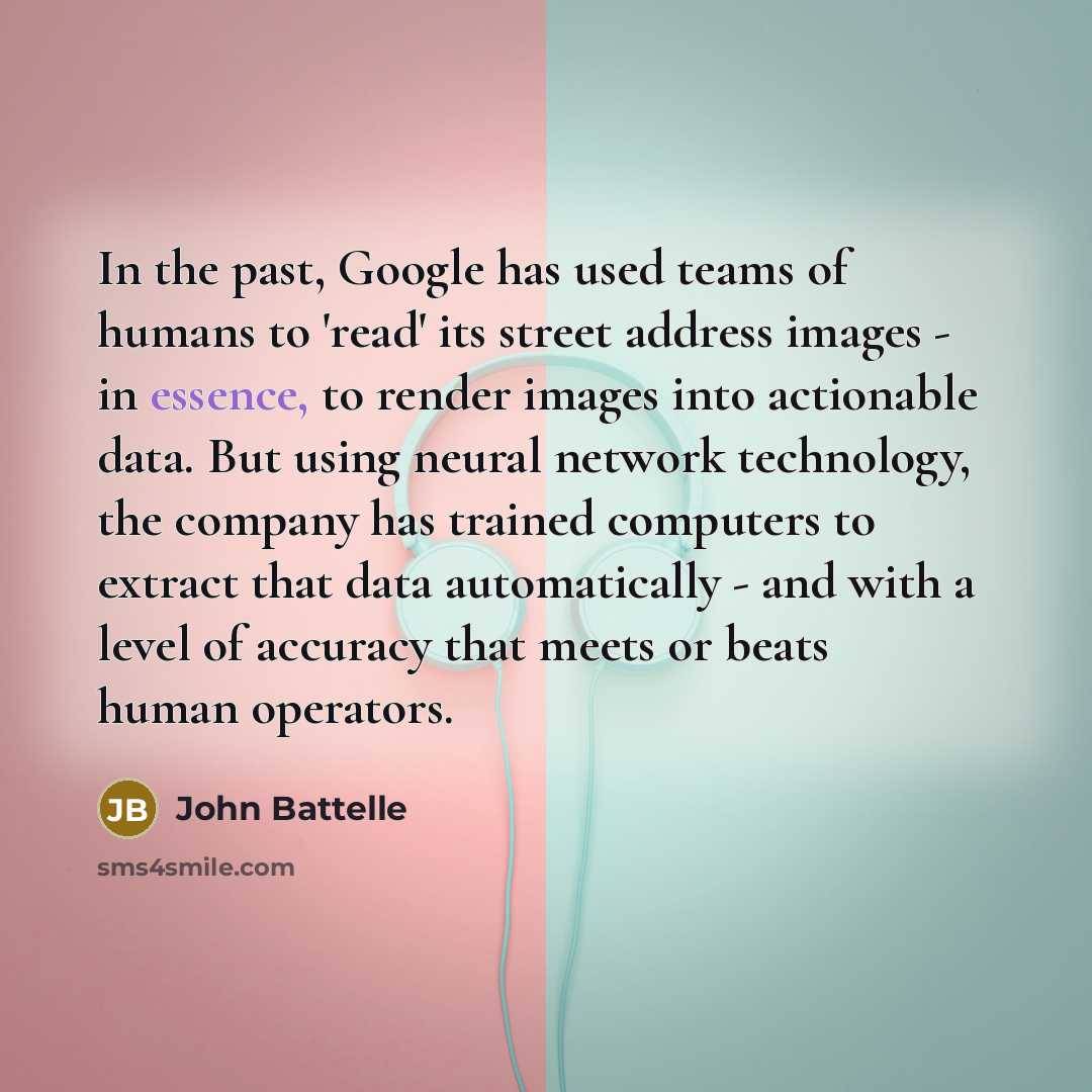“In the past, Google has used teams of humans to…” quote by John Battelle