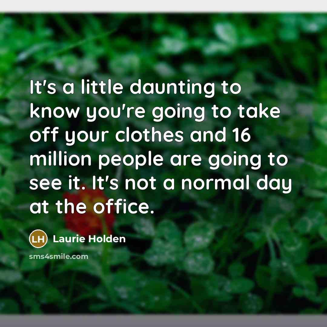 “It's a little daunting to know you're going to take…” quote by Laurie Holden