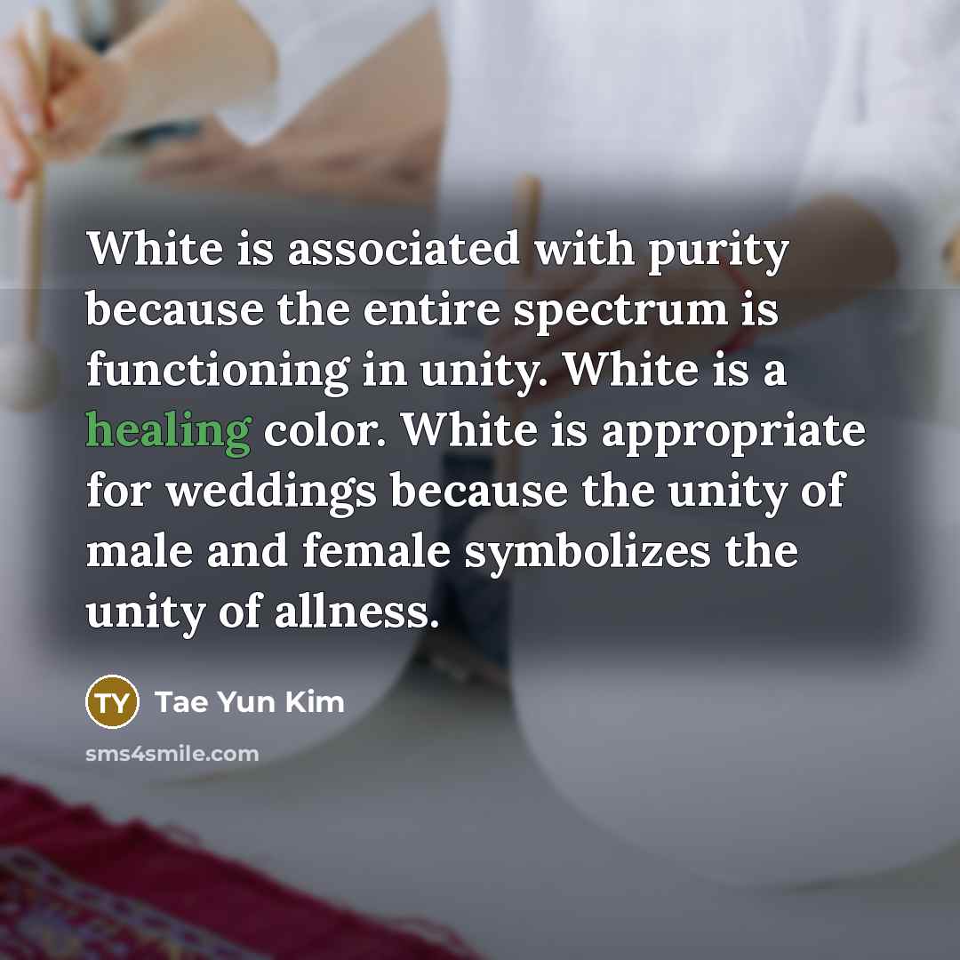 “White is associated with purity because the entire spectrum is…” quote by Tae Yun Kim