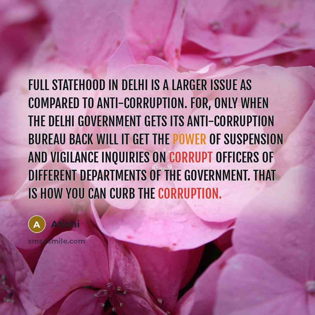 “Full statehood in Delhi is a larger issue as compared…” quote by Atishi