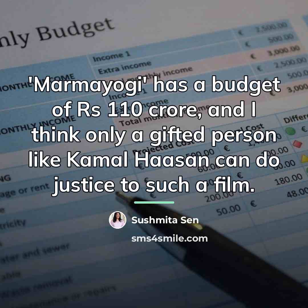 “'Marmayogi' has a budget of Rs 110 crore, and I…” quote by Sushmita Sen