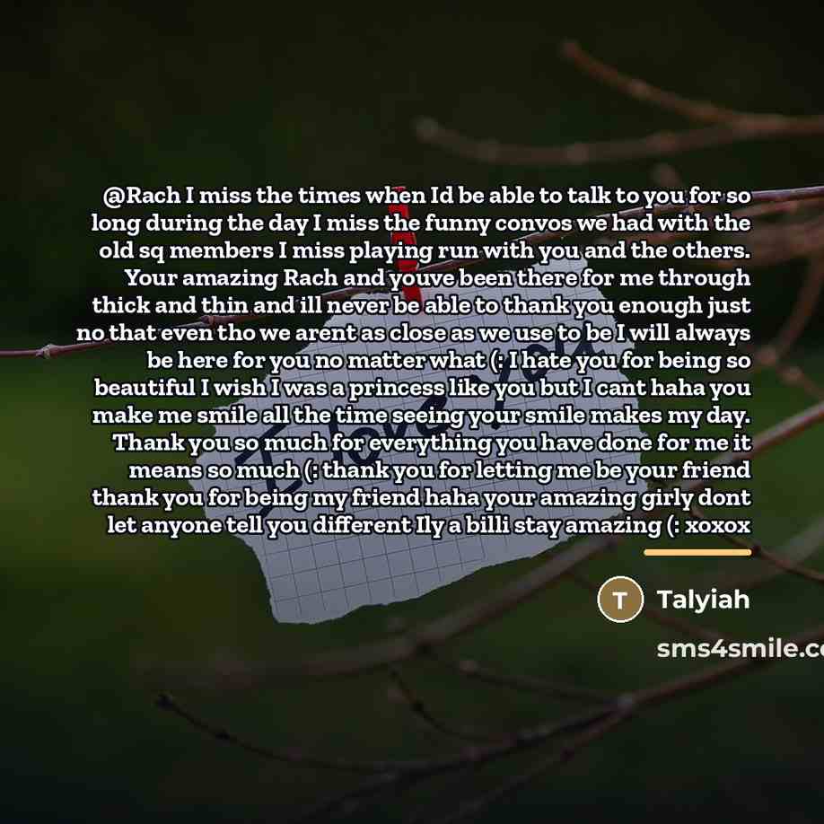 “@Rach I miss the times when Id be able to…” quote by Talyiah