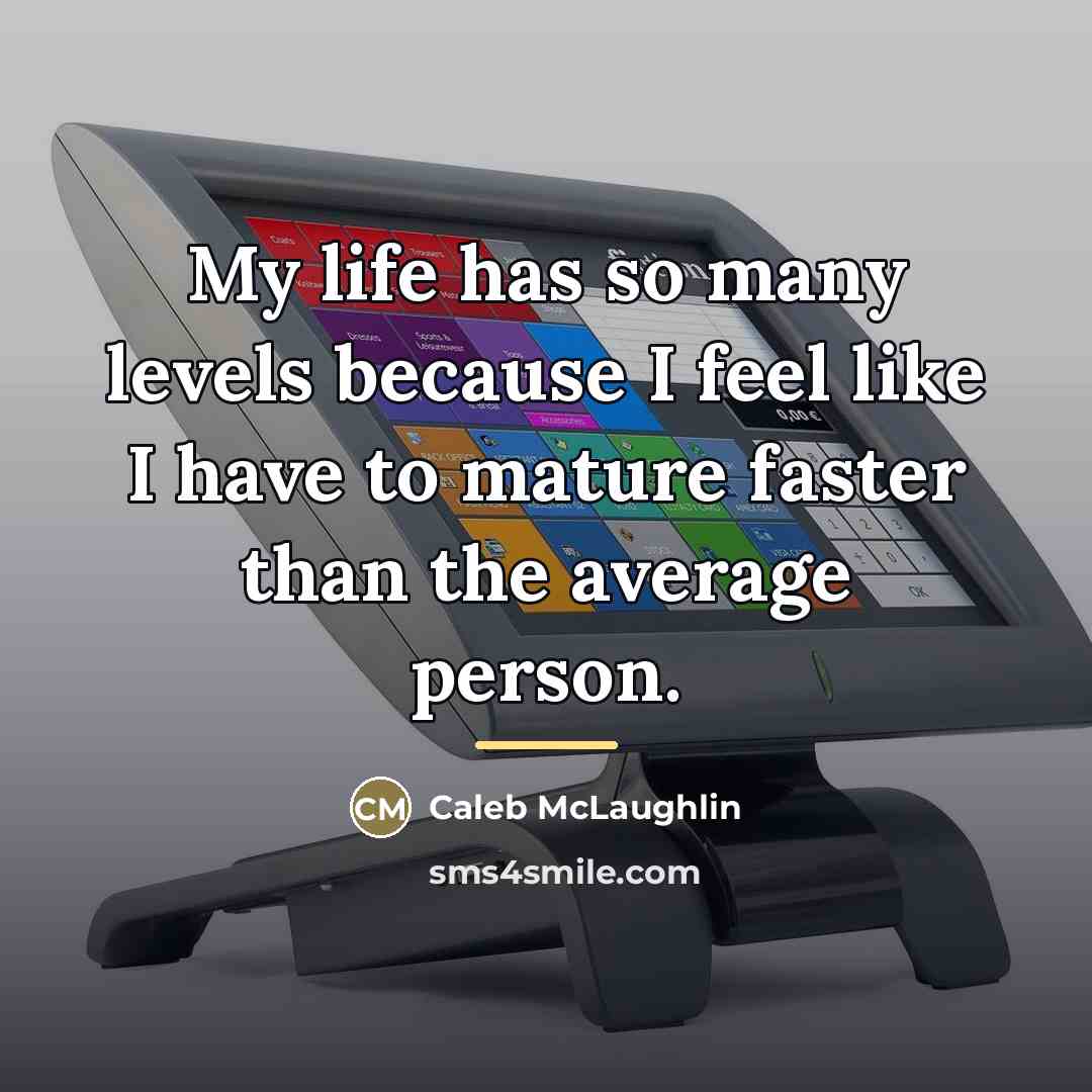 “My life has so many levels because I feel like…” quote by Caleb McLaughlin