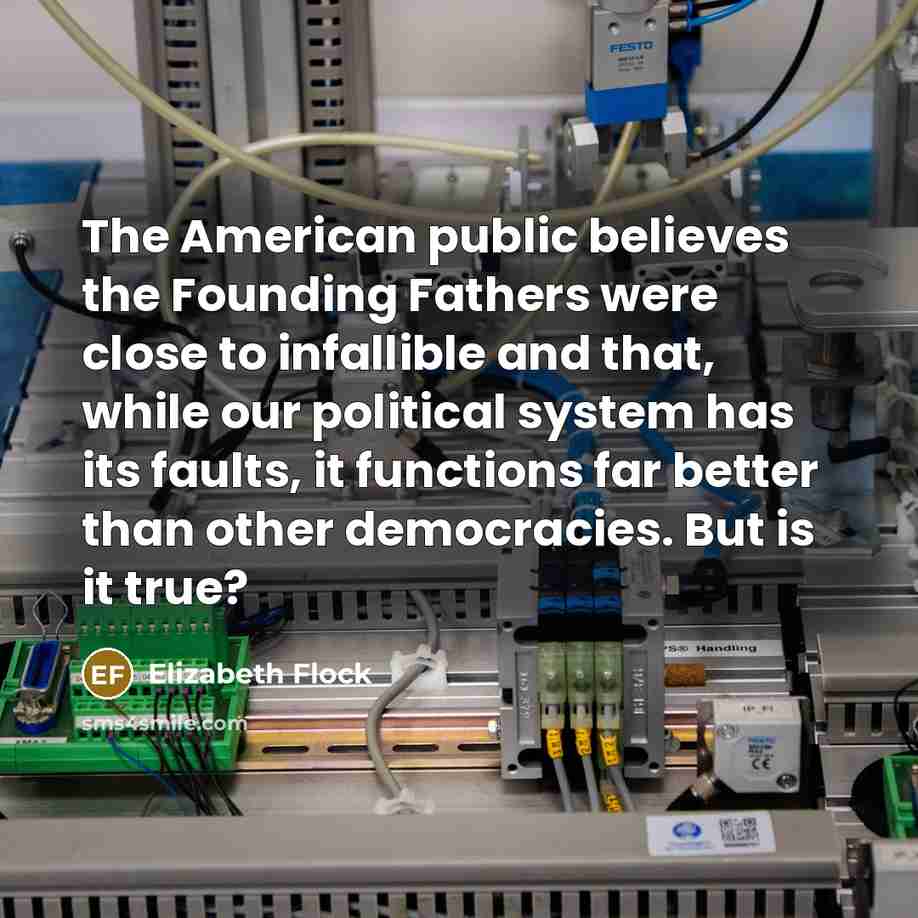 “The American public believes the Founding Fathers were close to…” quote by Elizabeth Flock