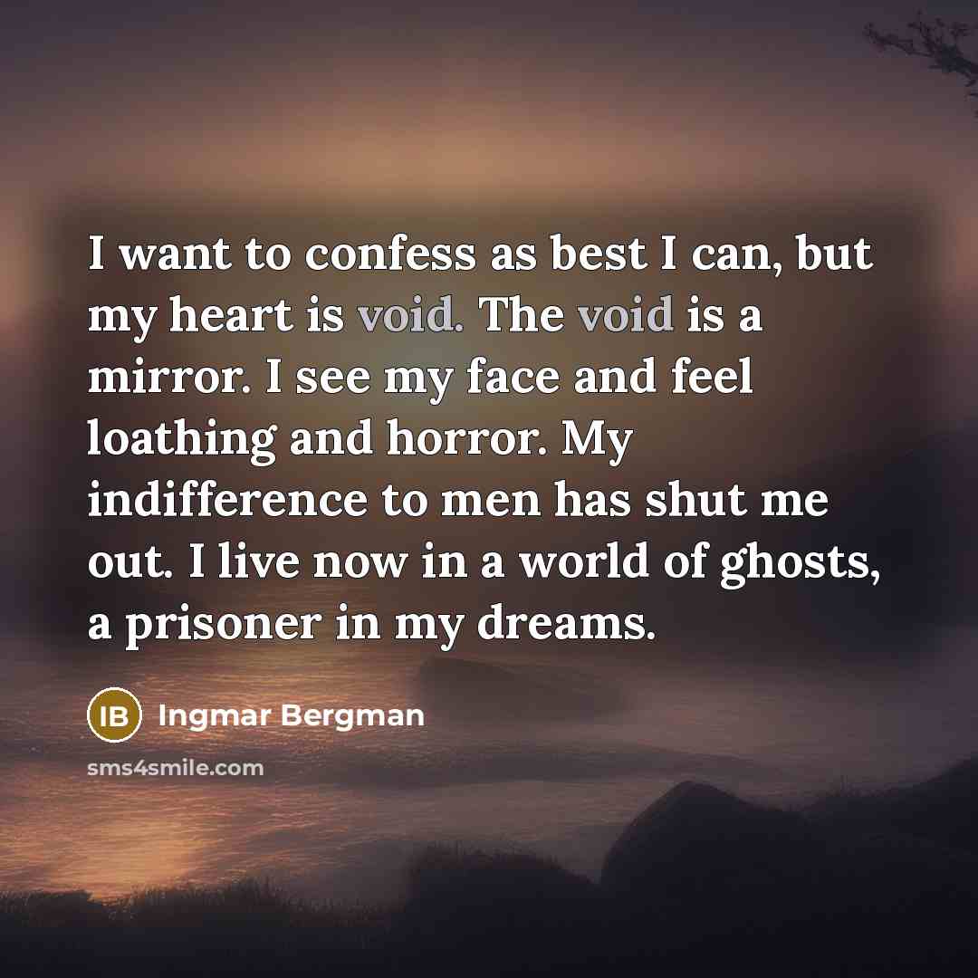 “I want to confess as best I can, but my…” quote by Ingmar Bergman