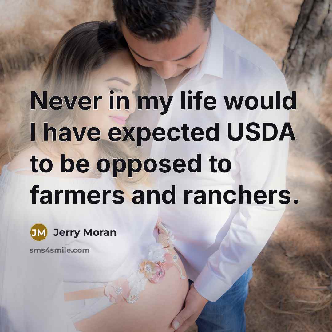 “Never in my life would I have expected USDA to…” quote by Jerry Moran