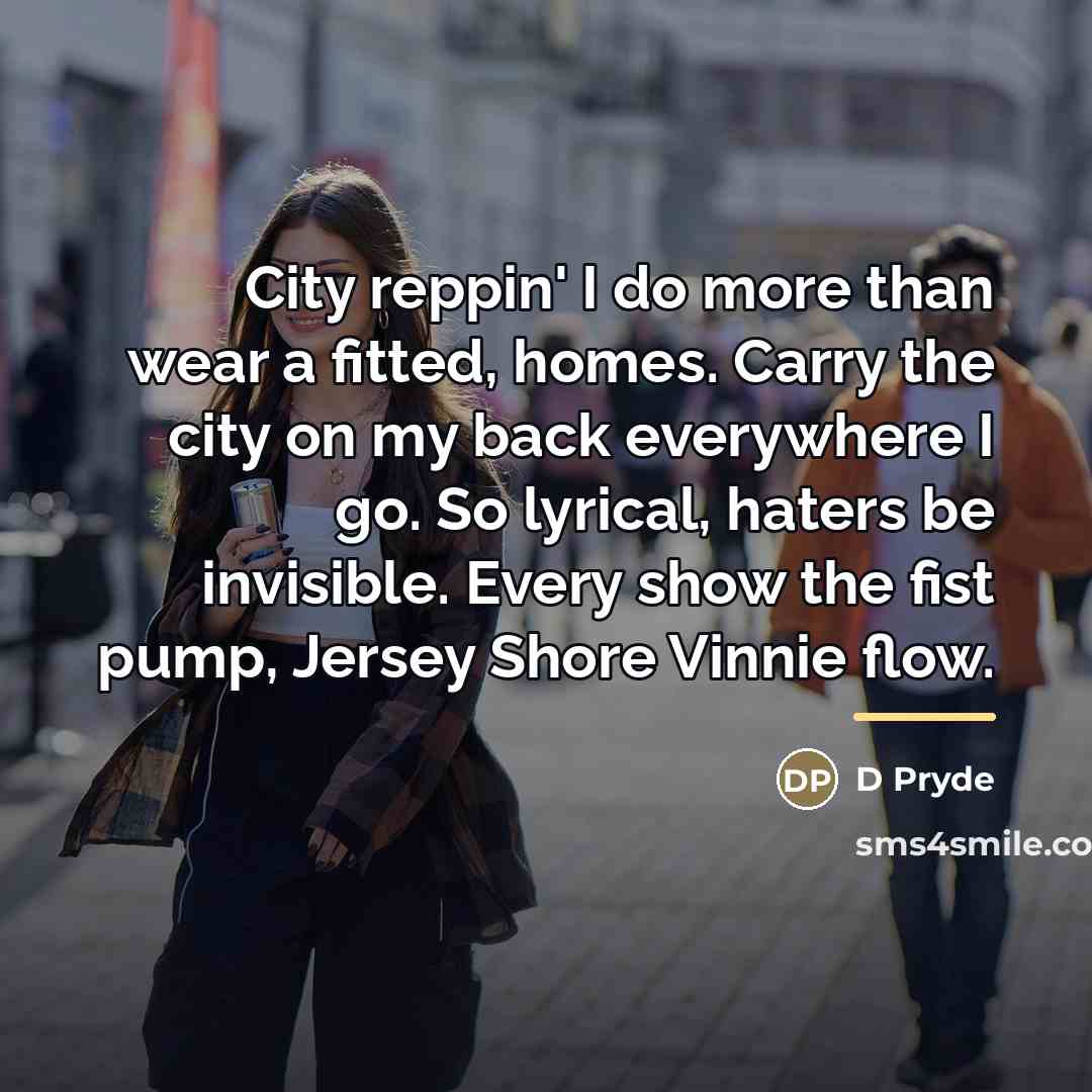 “City reppin' I do more than wear a fitted, homes.…” quote by D Pryde