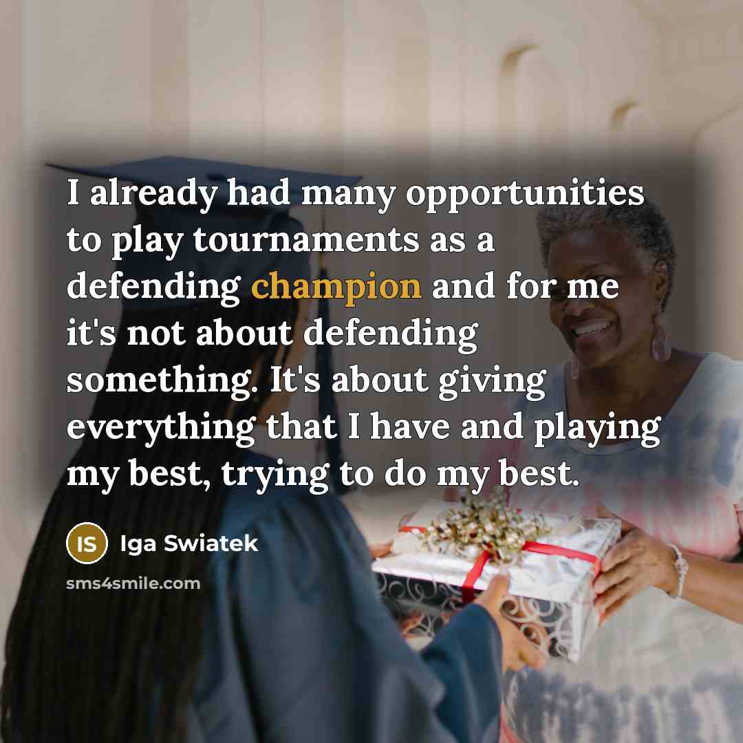 “I already had many opportunities to play tournaments as a…” quote by Iga Swiatek