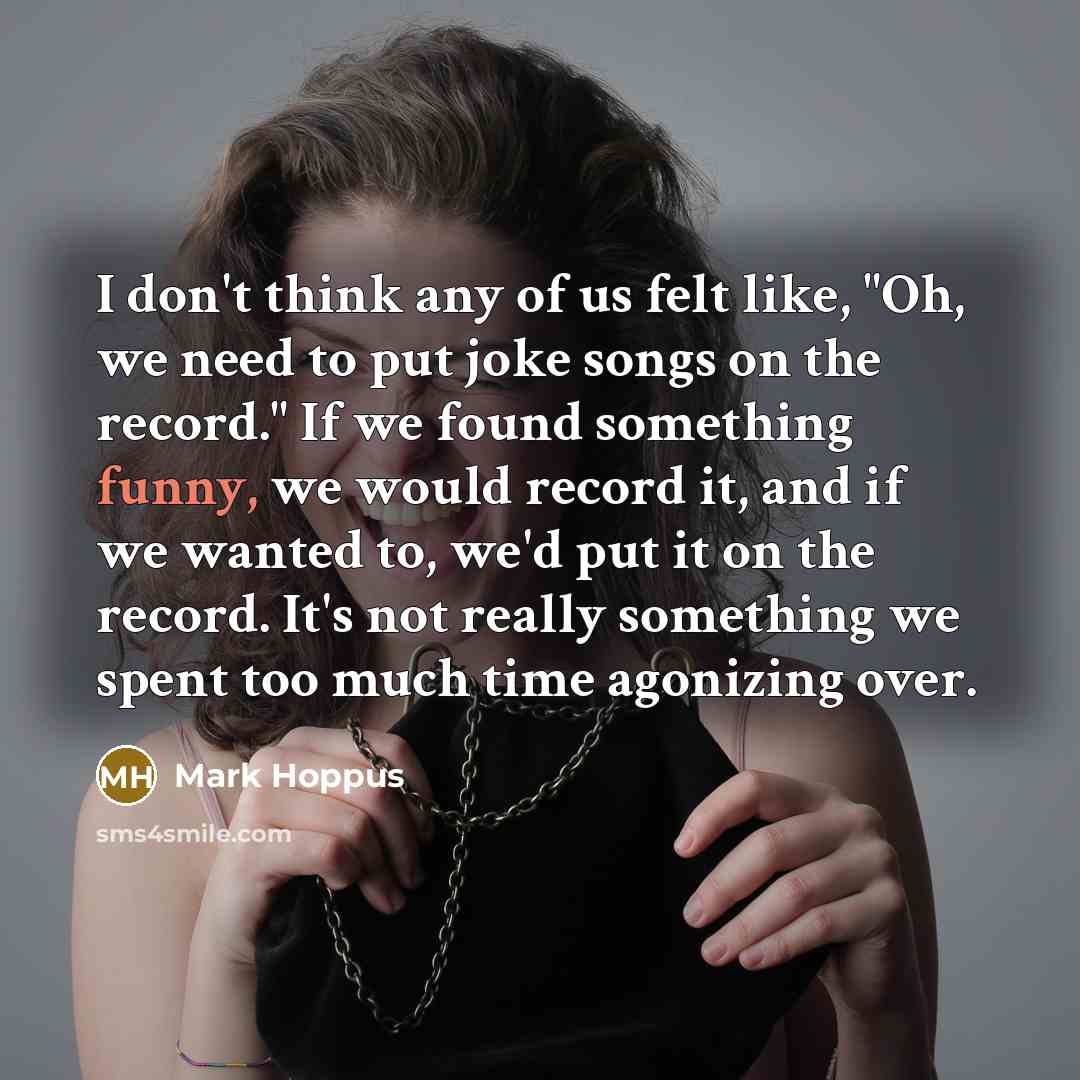“I don't think any of us felt like, "Oh, we…” quote by Mark Hoppus