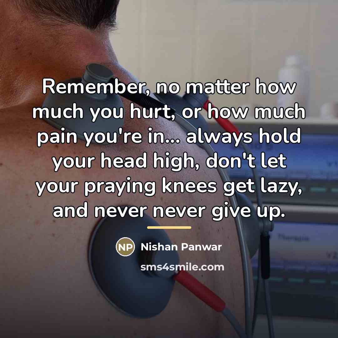 “Remember, no matter how much you hurt, or how much…” quote by Nishan Panwar