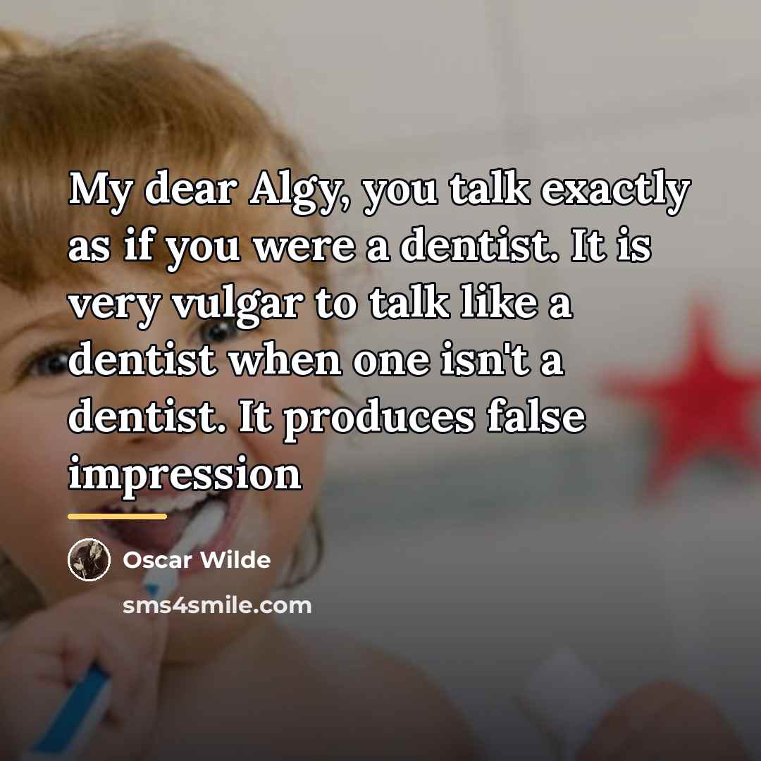 “My dear Algy, you talk exactly as if you were…” quote by Oscar Wilde