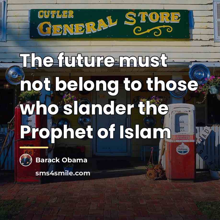 “The future must not belong to those who slander the…” quote by Barack Obama