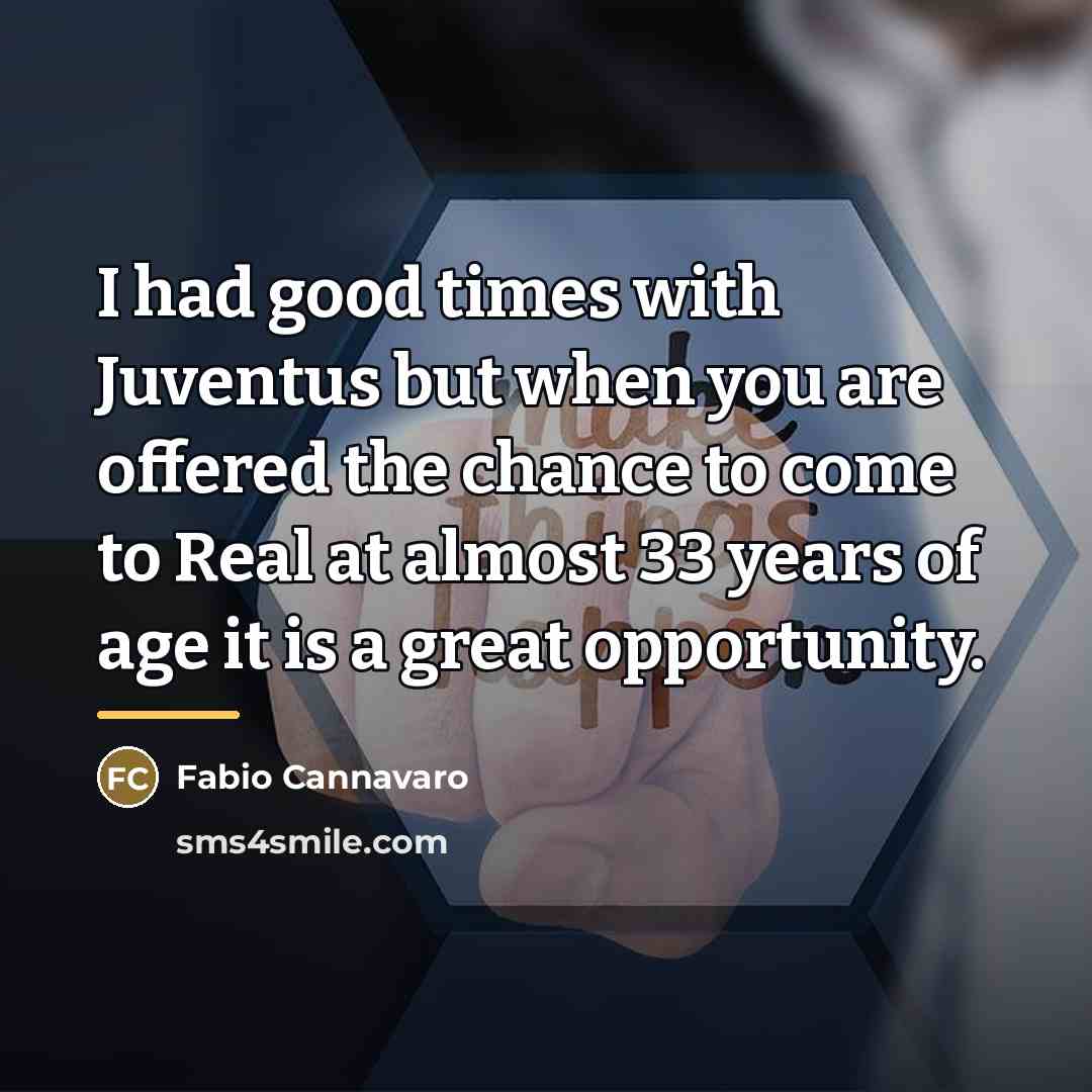 “I had good times with Juventus but when you are…” quote by Fabio Cannavaro
