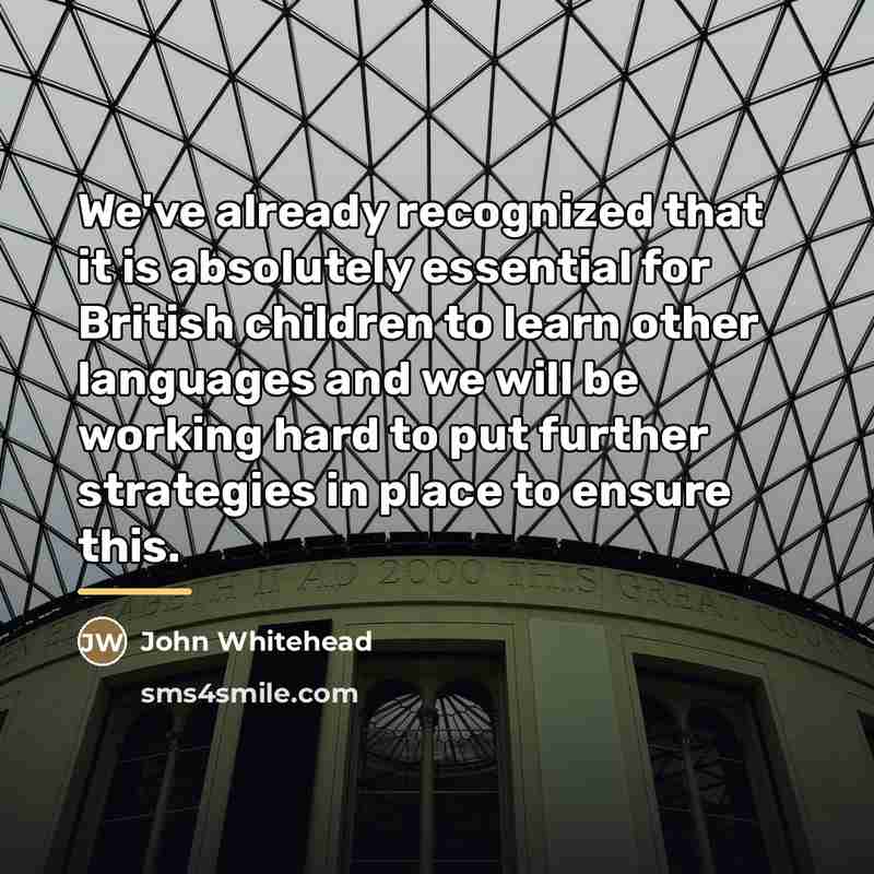 “We've already recognized that it is absolutely essential for British…” quote by John Whitehead