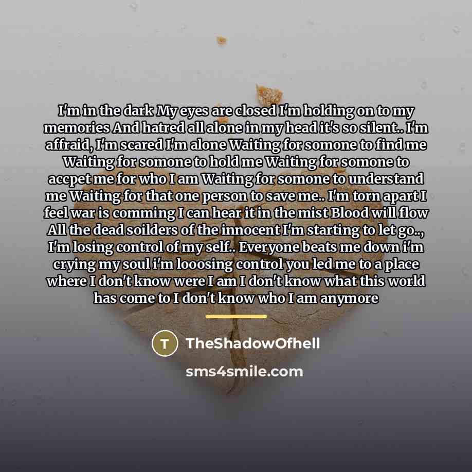 “I'm in the dark My eyes are closed I'm holding…” quote by TheShadowOfhell