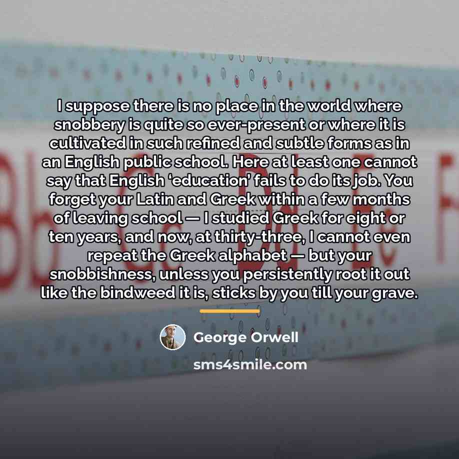 “I suppose there is no place in the world where…” quote by George Orwell