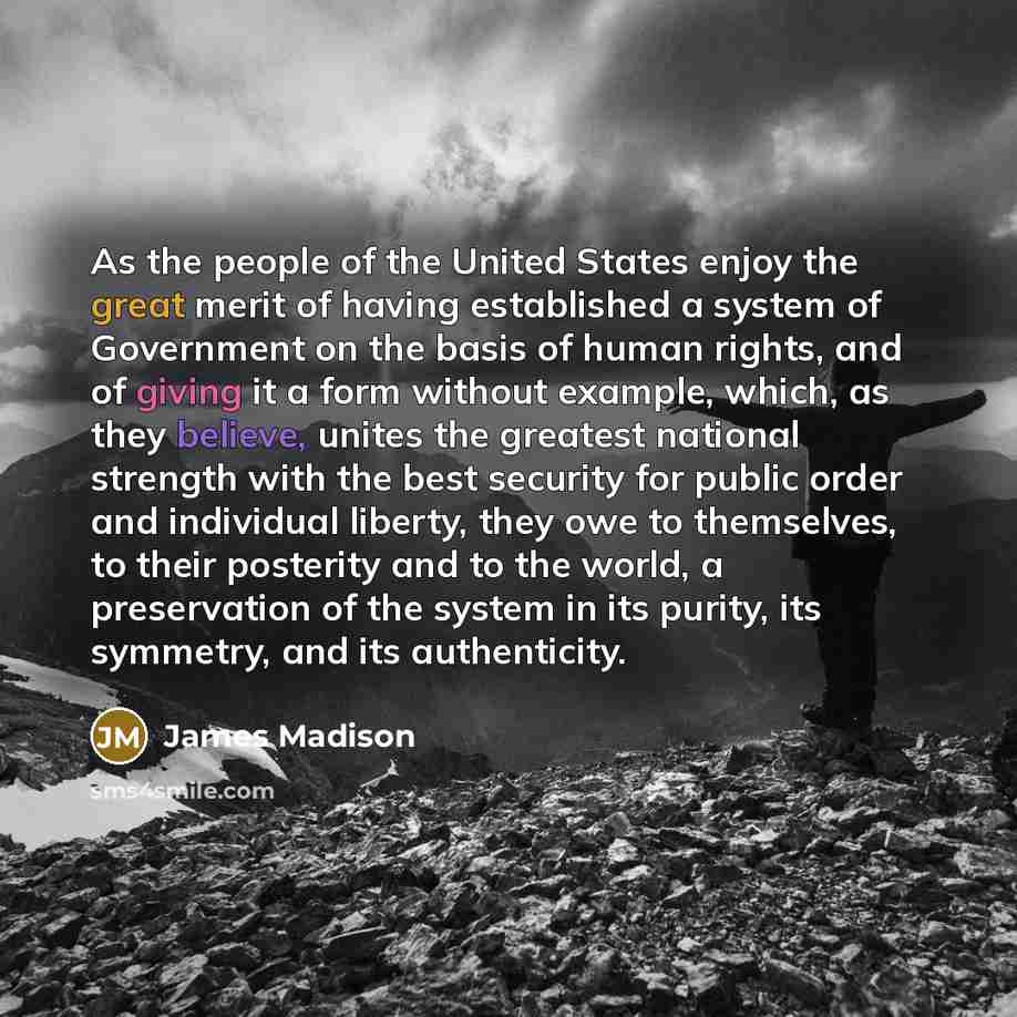 “As the people of the United States enjoy the great…” quote by James Madison