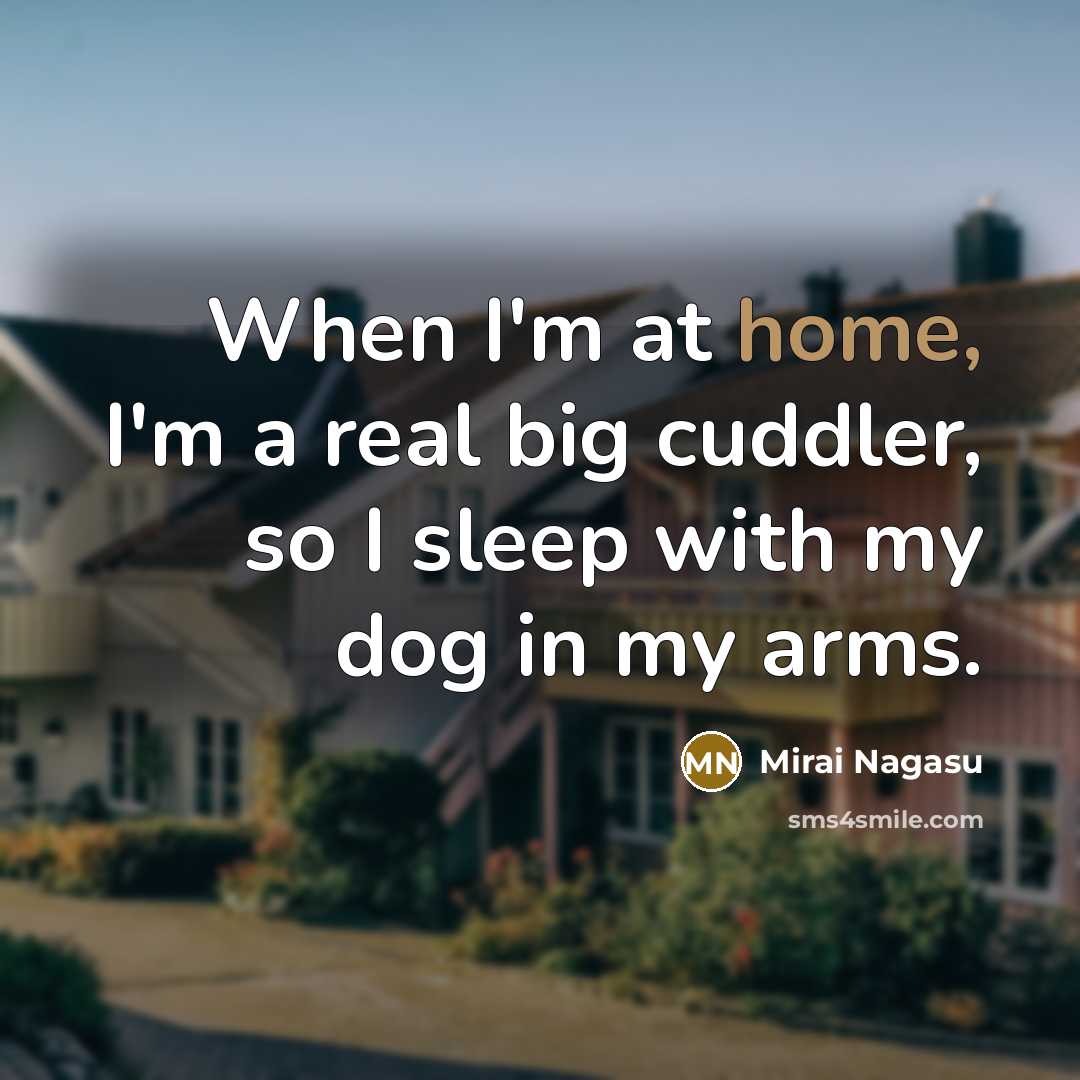 “When I'm at home, I'm a real big cuddler, so…” quote by Mirai Nagasu