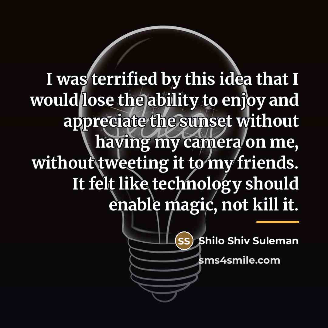 “I was terrified by this idea that I would lose…” quote by Shilo Shiv Suleman