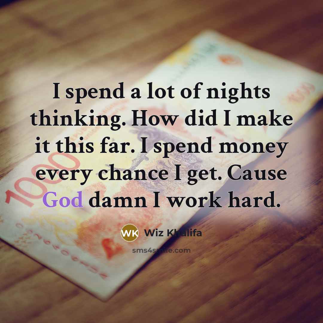 “I spend a lot of nights thinking. How did I…” quote by Wiz Khalifa