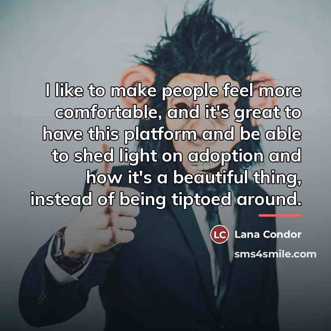 “I like to make people feel more comfortable, and it's…” quote by Lana Condor