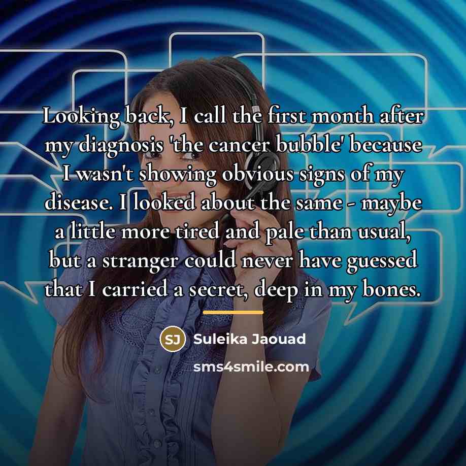 “Looking back, I call the first month after my diagnosis…” quote by Suleika Jaouad