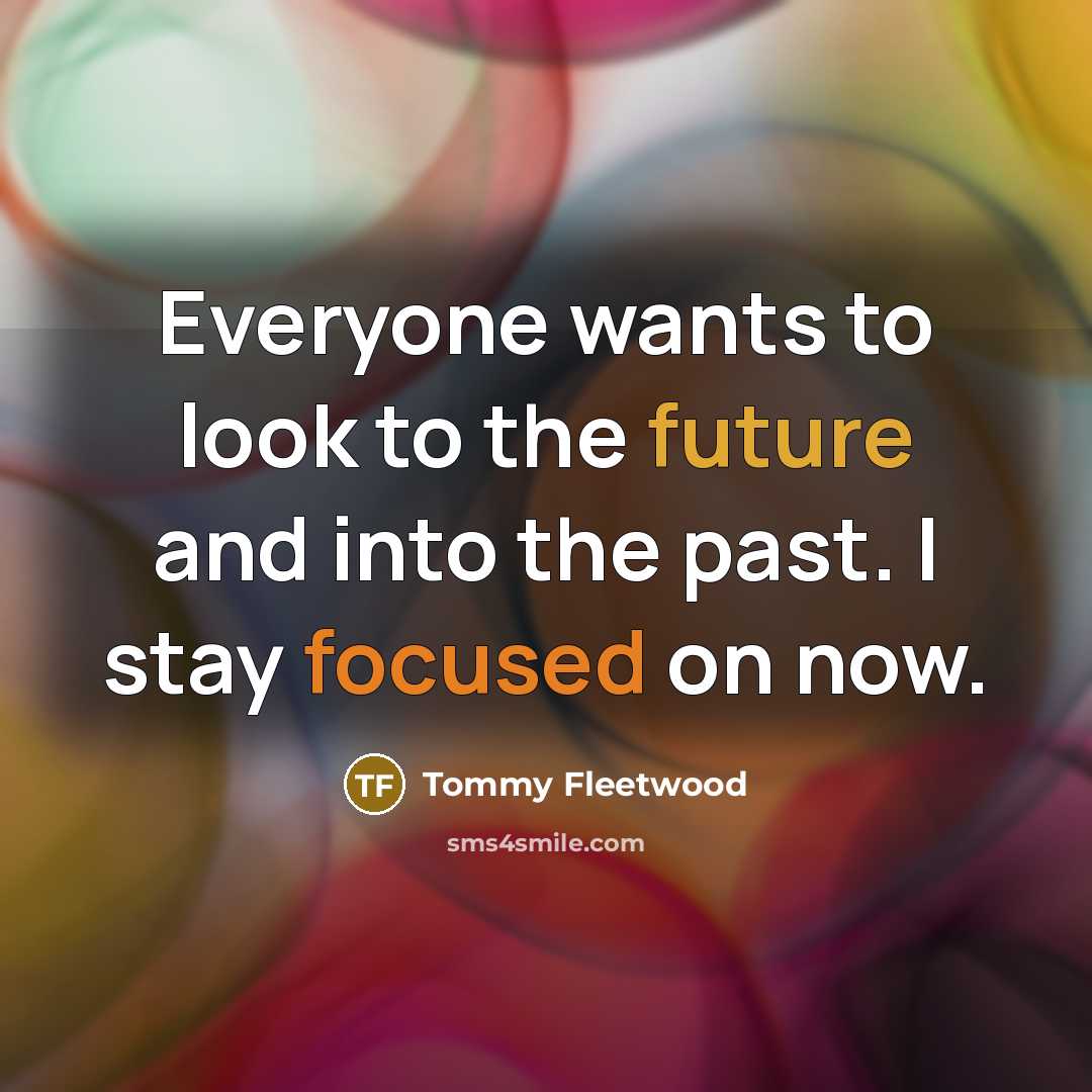“Everyone wants to look to the future and into the…” quote by Tommy Fleetwood
