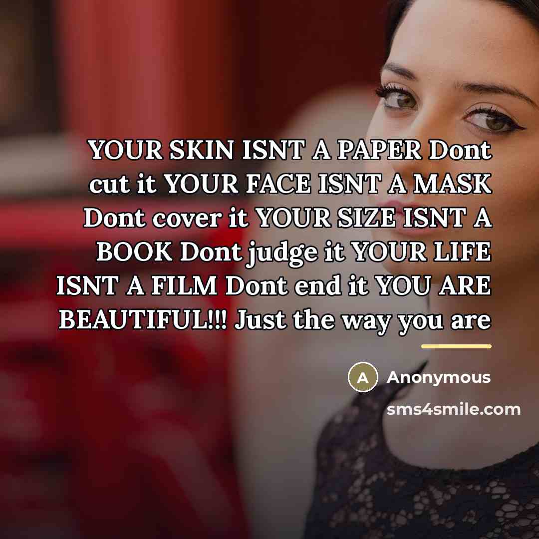“YOUR SKIN ISNT A PAPER Dont cut it YOUR FACE…” quote by Anonymous