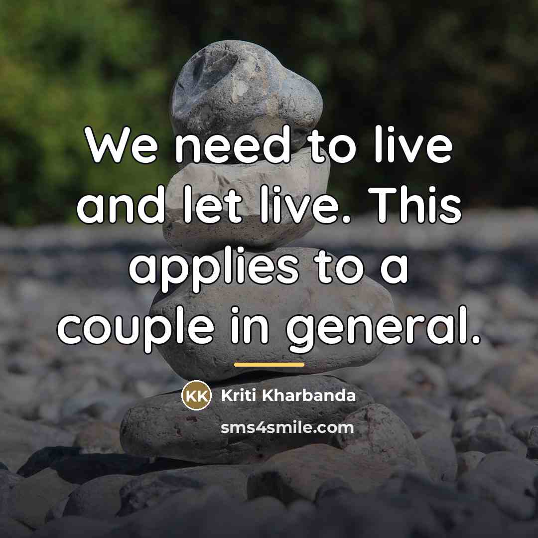 “We need to live and let live. This applies to…” quote by Kriti Kharbanda