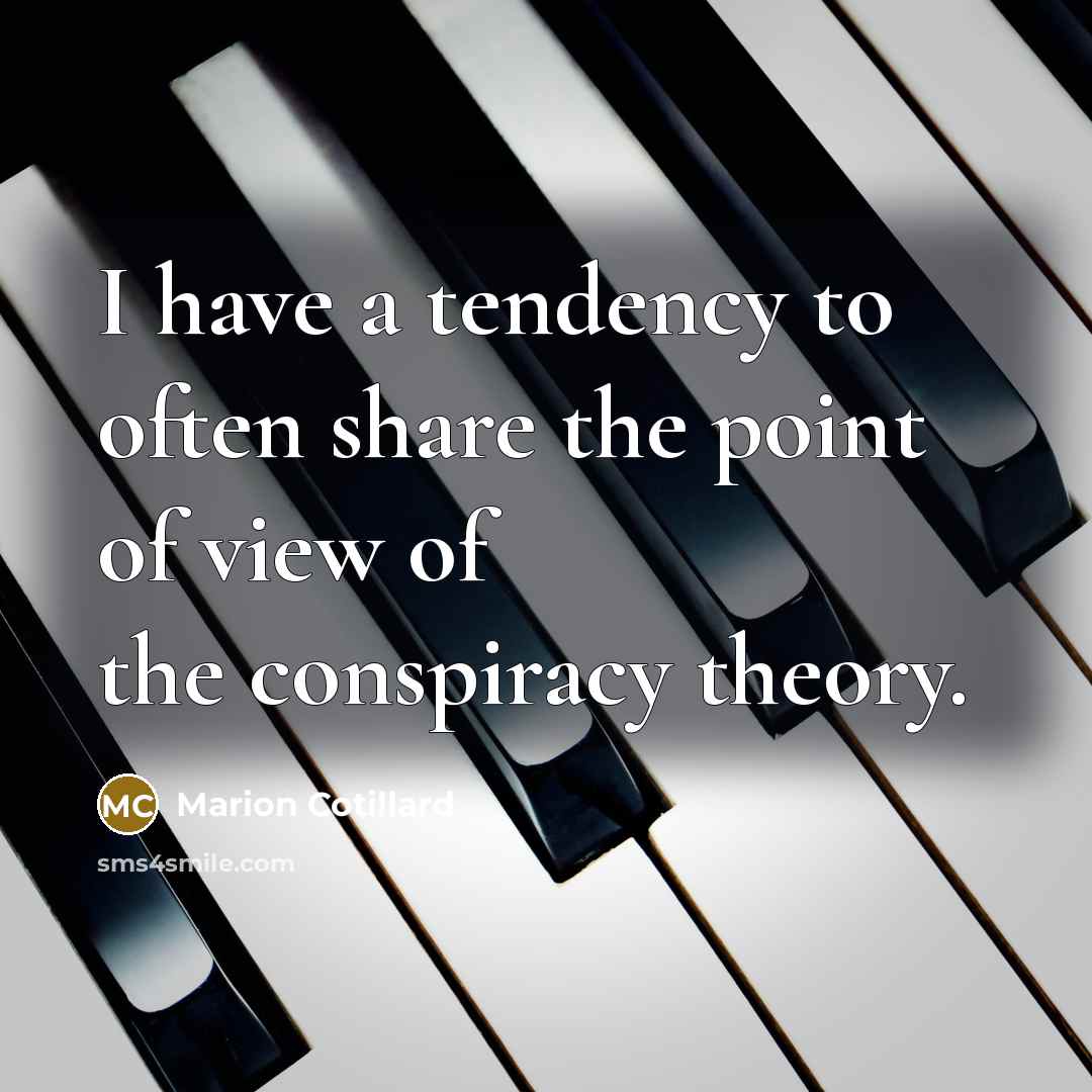 “I have a tendency to often share the point of…” quote by Marion Cotillard