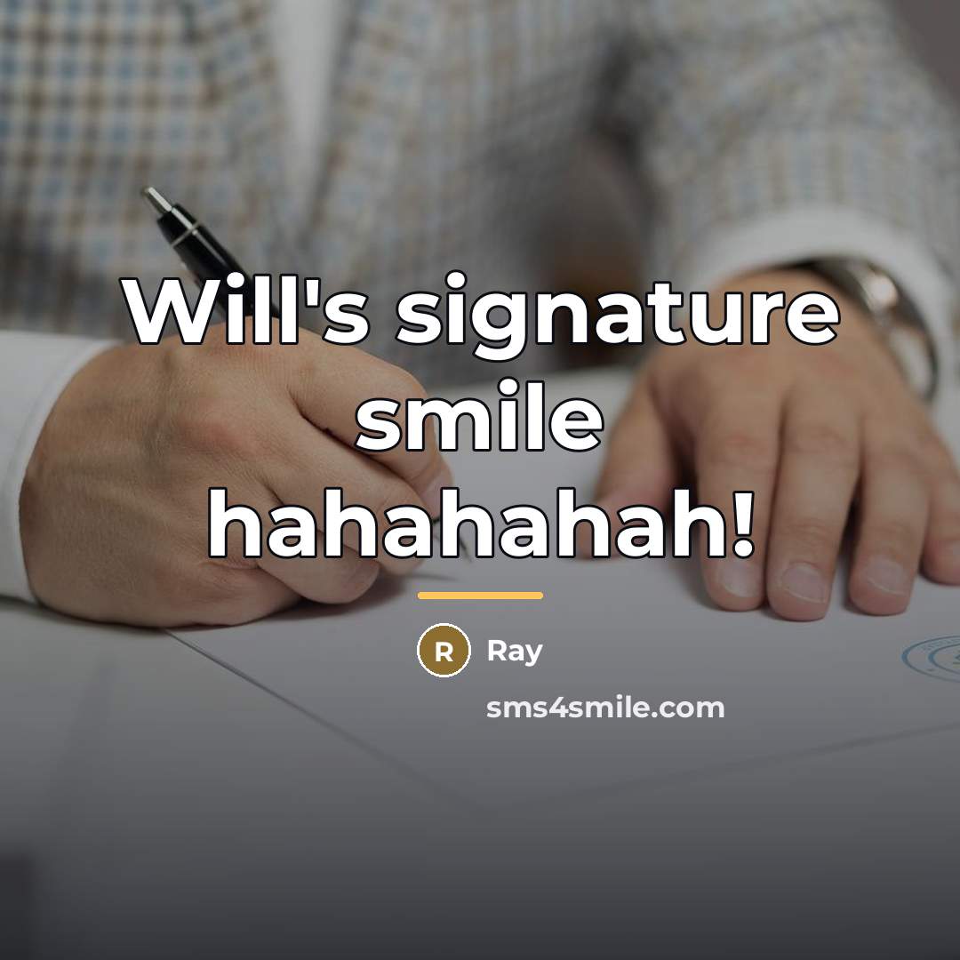 “Will's signature smile hahahahah!…” quote by Ray