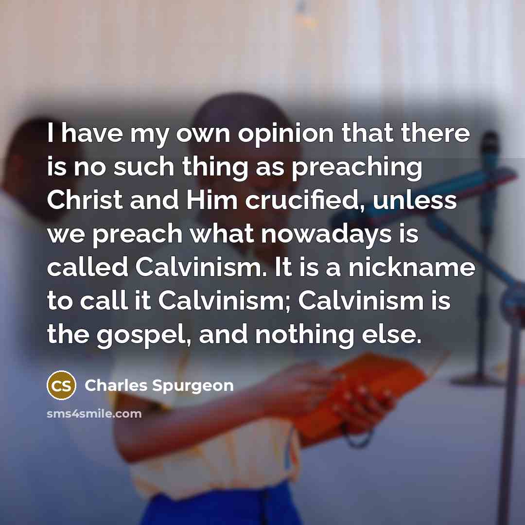 “I have my own opinion that there is no such…” quote by Charles Spurgeon