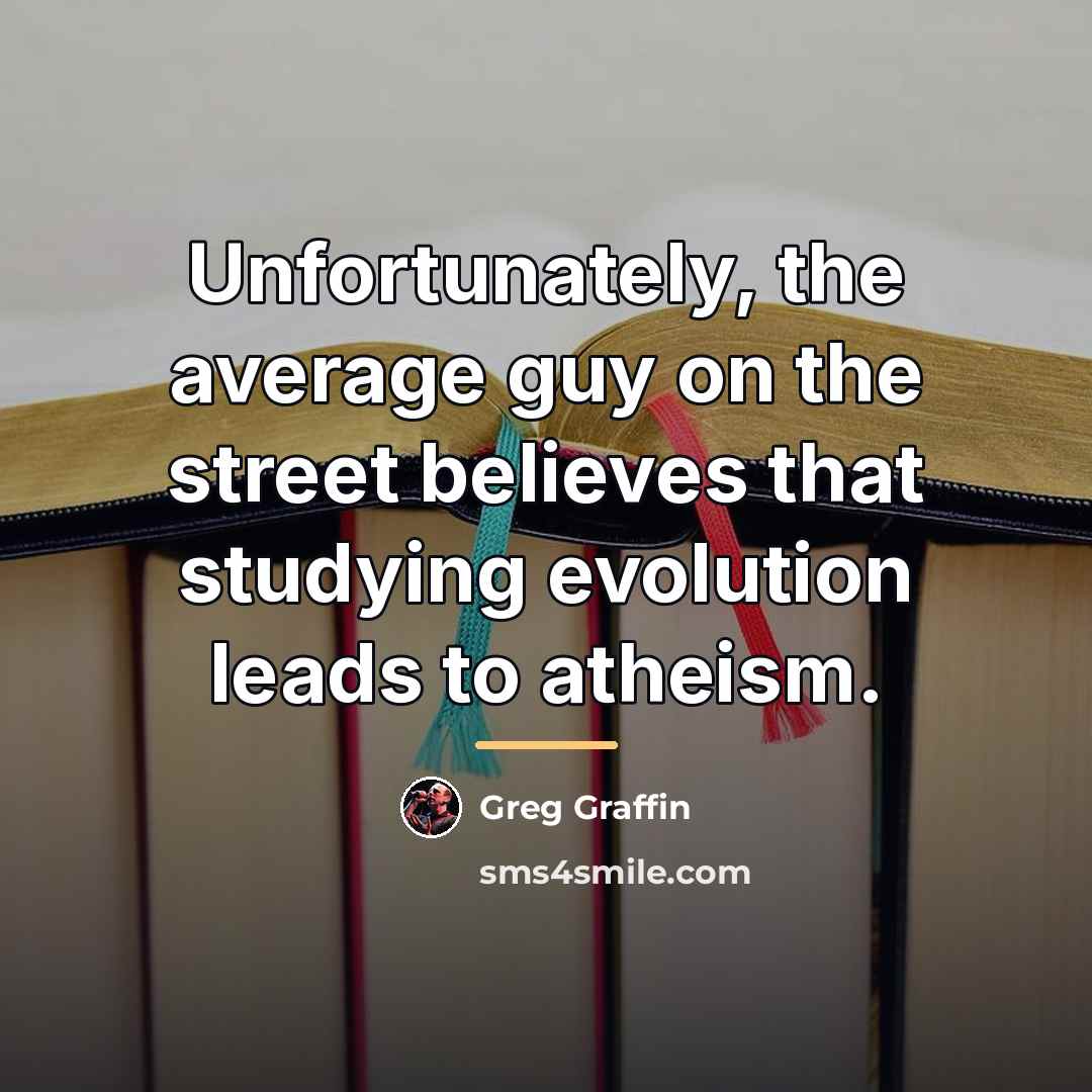 “Unfortunately, the average guy on the street believes that studying…” quote by Greg Graffin