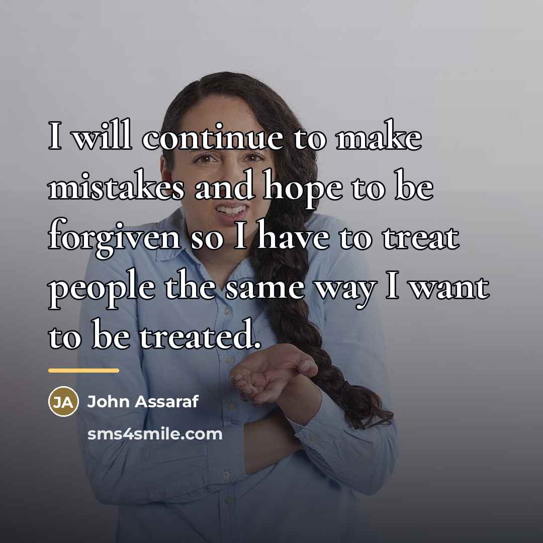 “I will continue to make mistakes and hope to be…” quote by John Assaraf