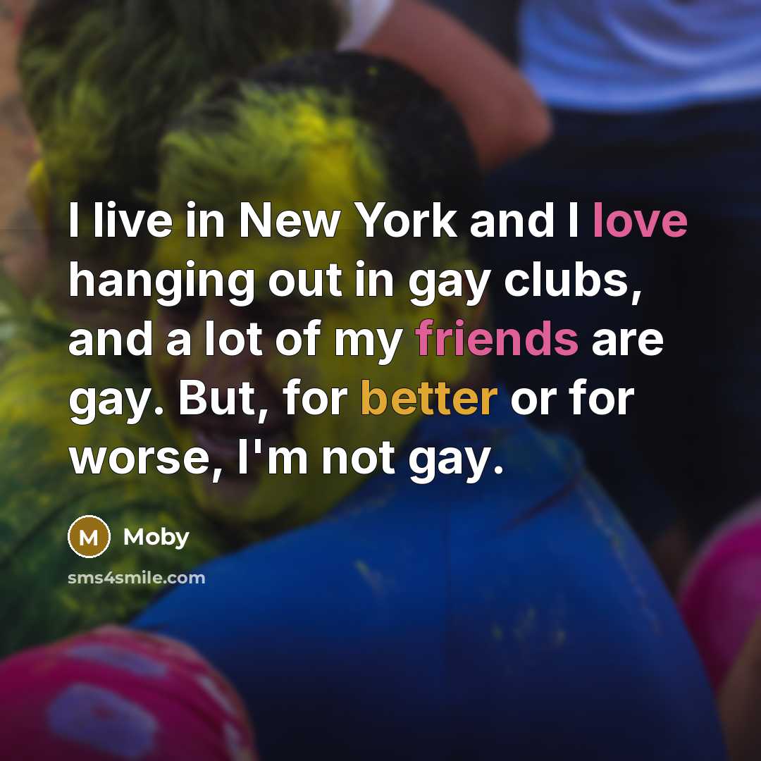 “I live in New York and I love hanging out…” quote by Moby