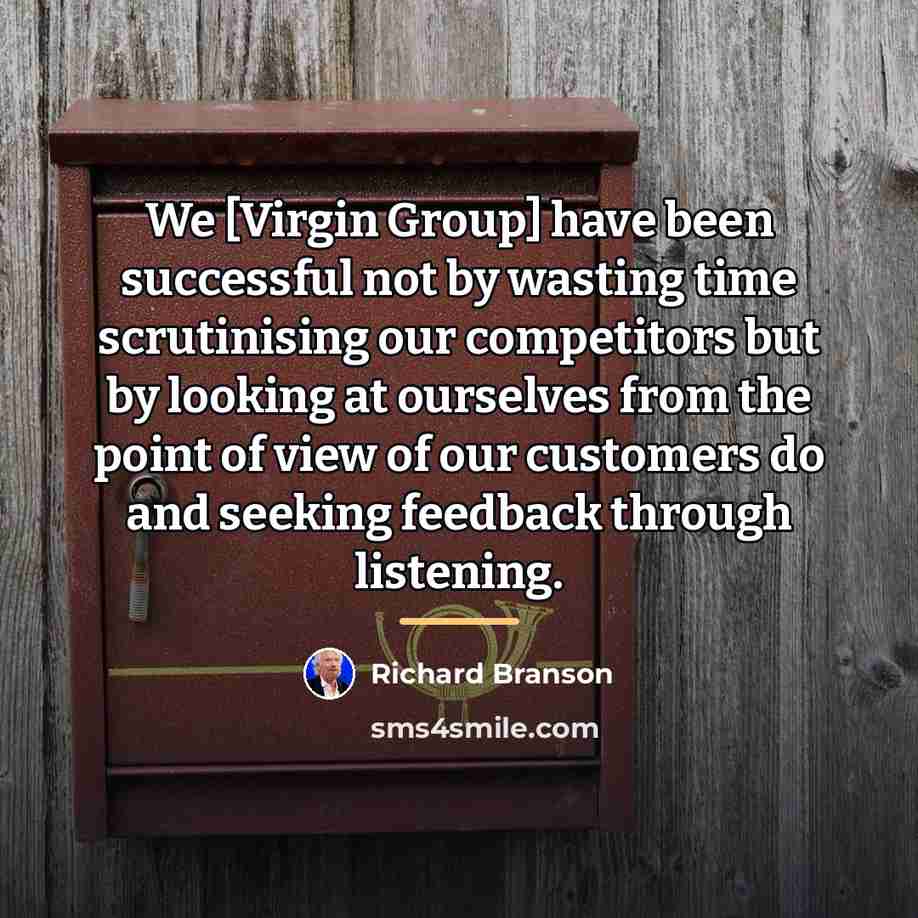 “We [Virgin Group] have been successful not by wasting time…” quote by Richard Branson