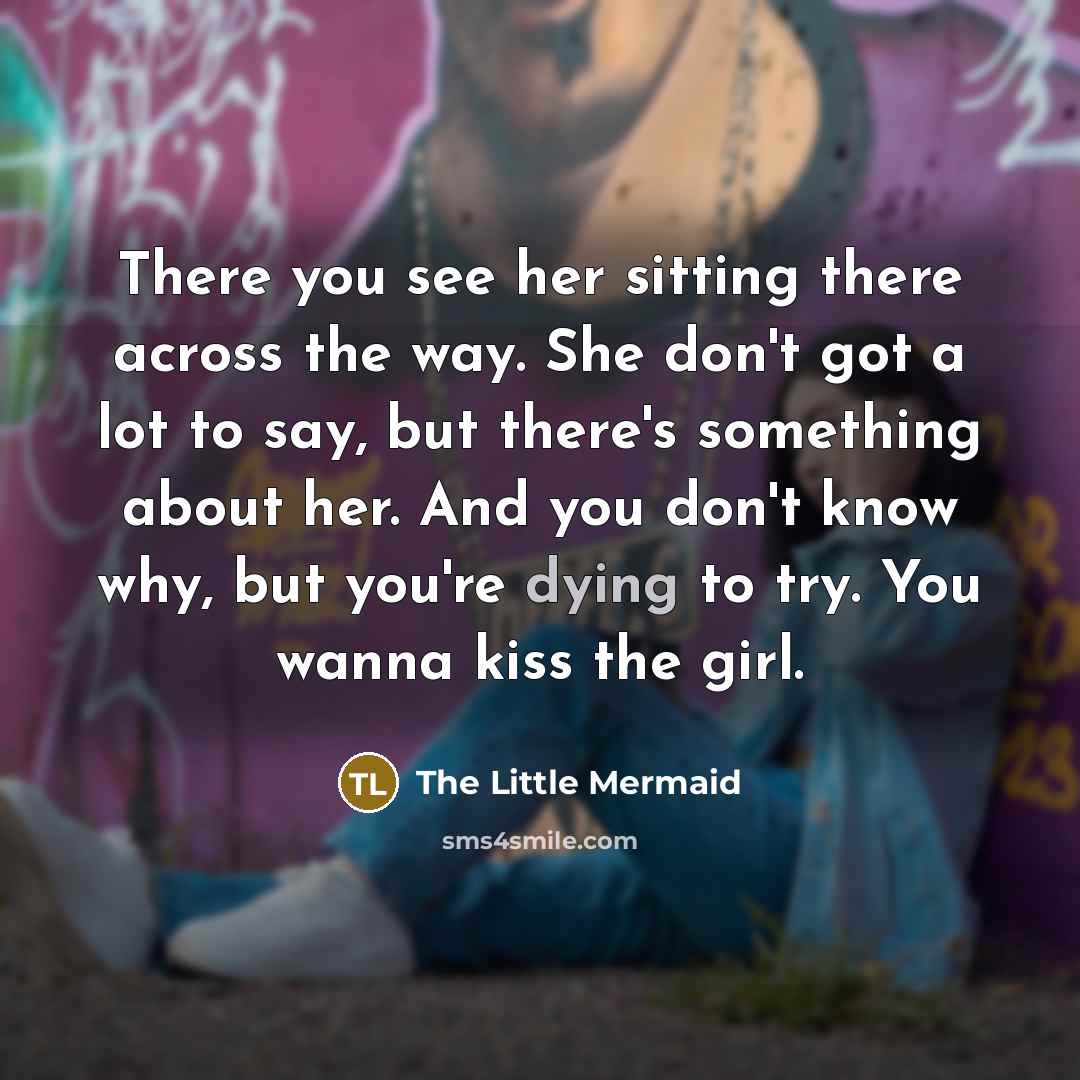 “There you see her sitting there across the way. She…” quote by The Little Mermaid