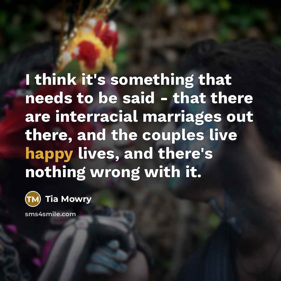 “I think it's something that needs to be said -…” quote by Tia Mowry