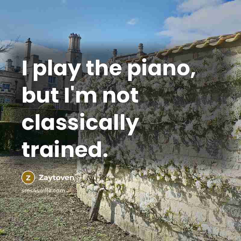 “I play the piano, but I'm not classically trained.…” quote by Zaytoven