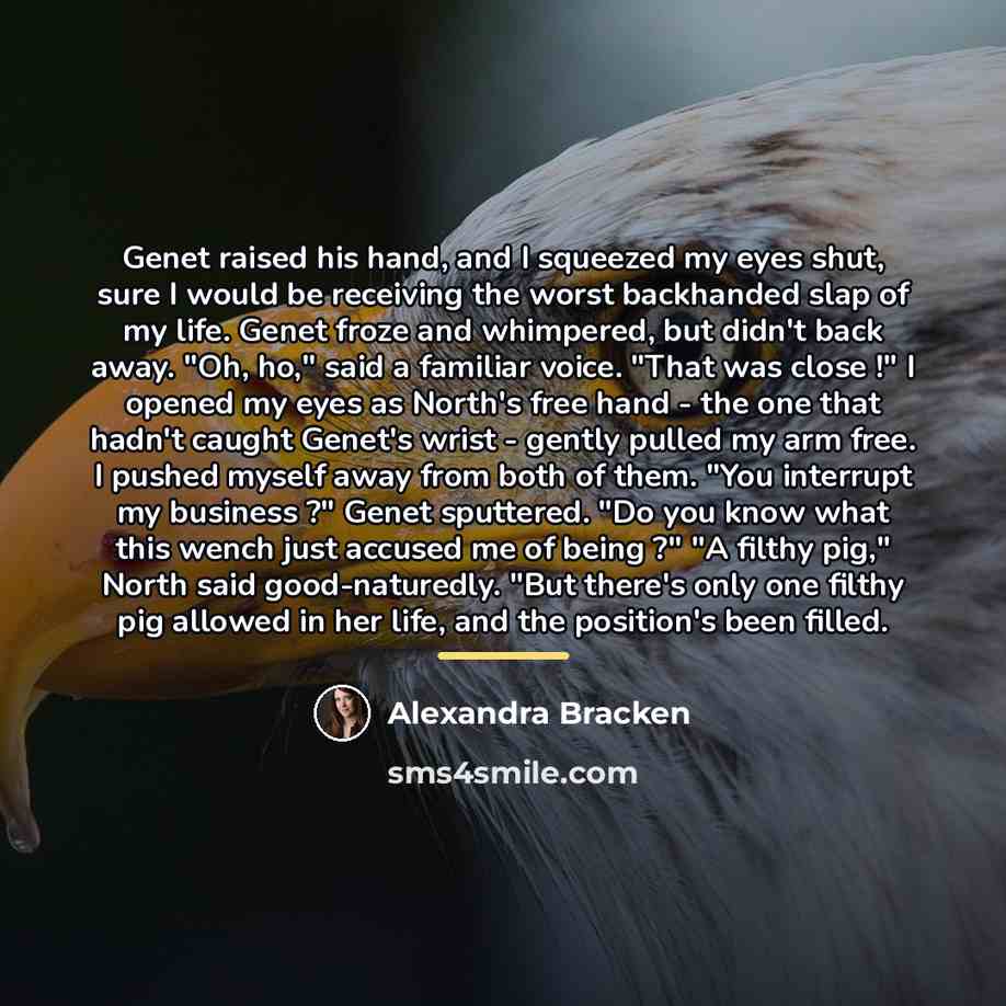 “Genet raised his hand, and I squeezed my eyes shut,…” quote by Alexandra Bracken