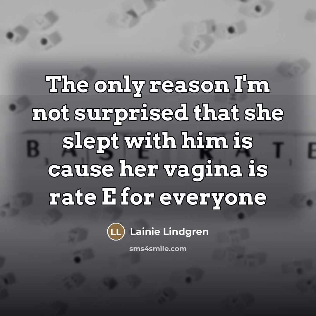 “The only reason I'm not surprised that she slept with…” quote by Lainie Lindgren