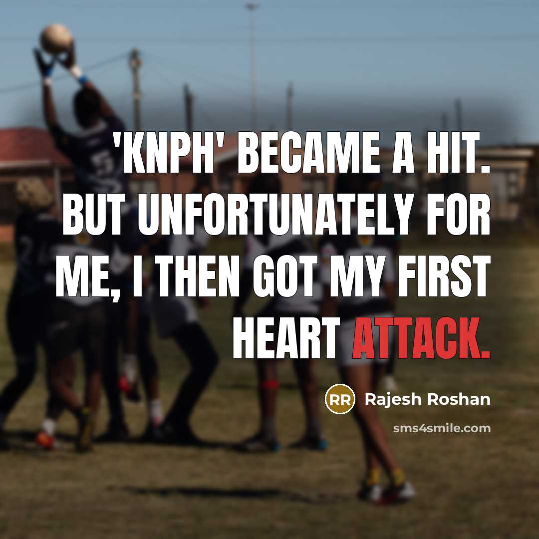 “'KNPH' became a hit. But unfortunately for me, I then…” quote by Rajesh Roshan