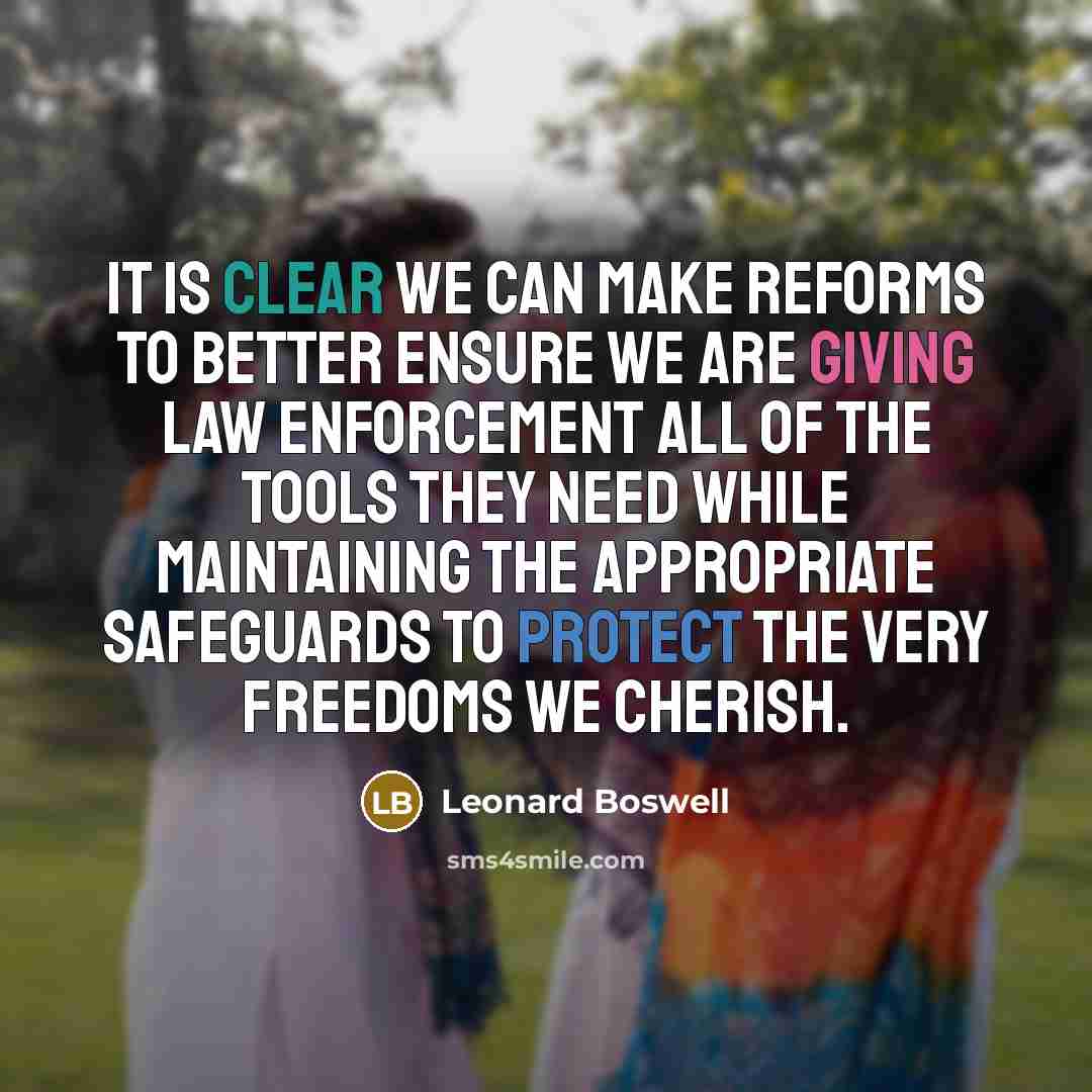 “It is clear we can make reforms to better ensure…” quote by Leonard Boswell