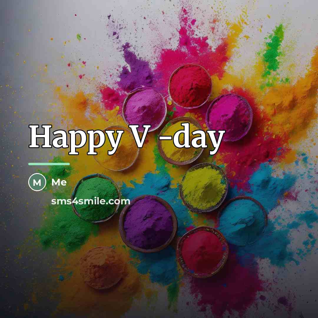 “Happy V -day…” quote by Me