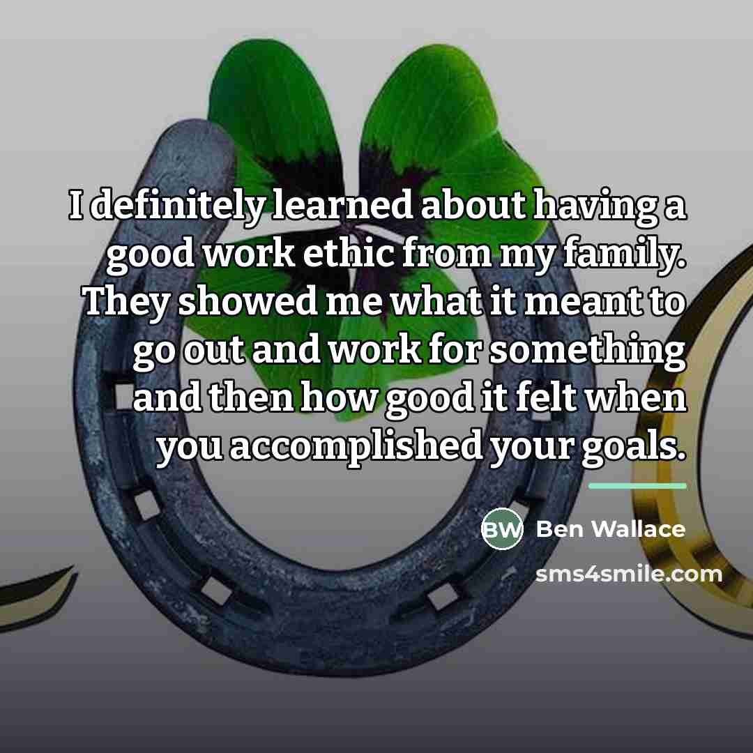 “I definitely learned about having a good work ethic from…” quote by Ben Wallace