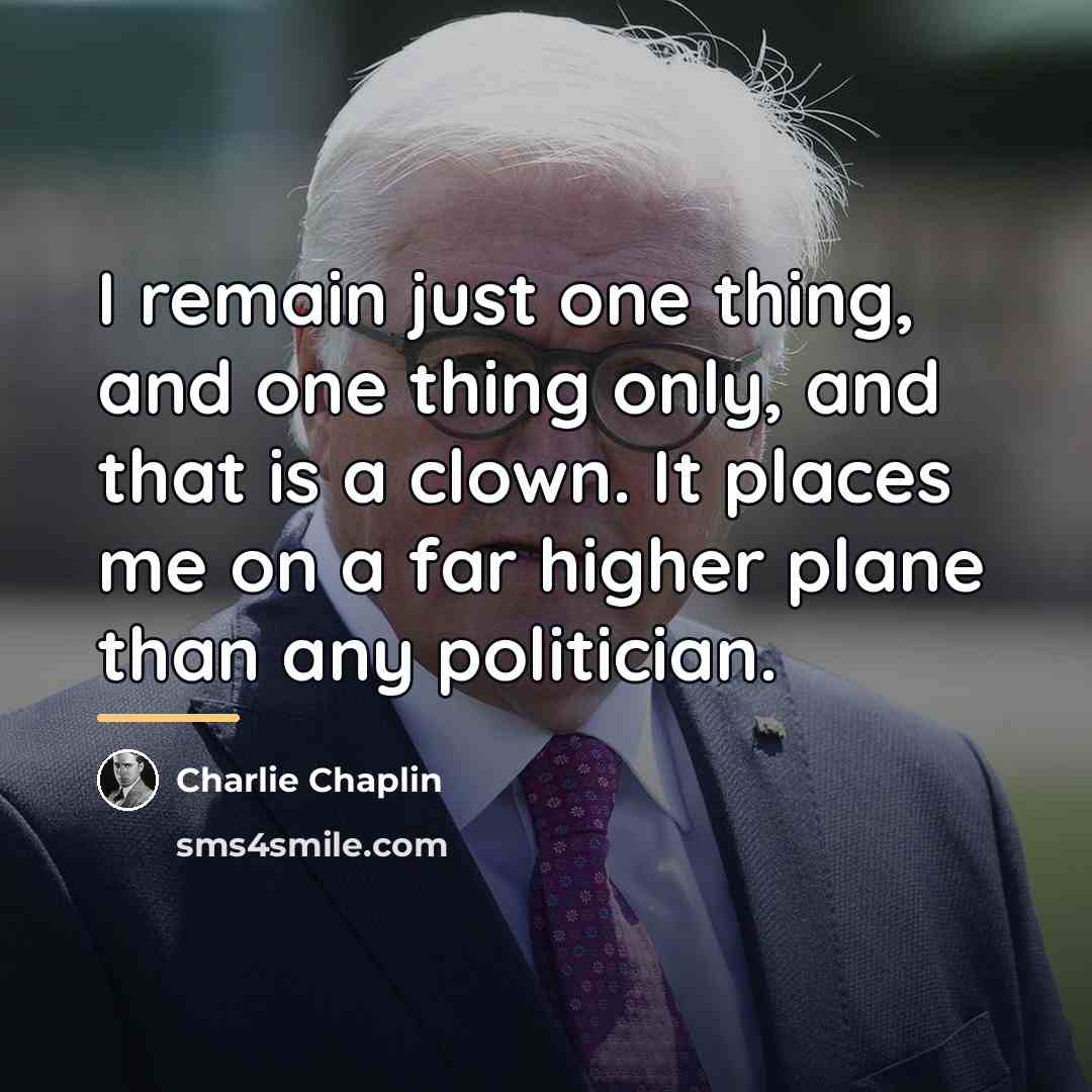 “I remain just one thing, and one thing only, and…” quote by Charlie Chaplin