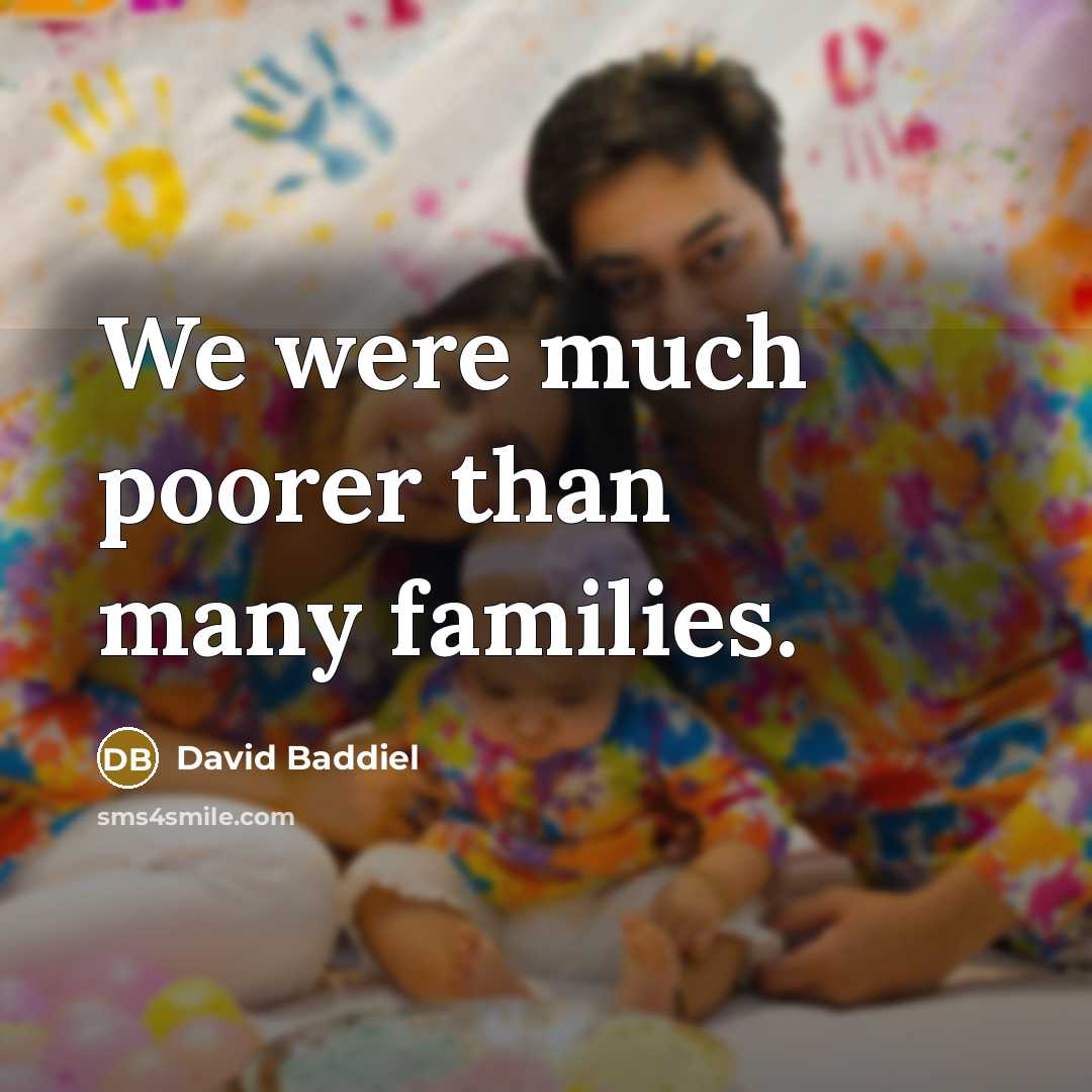“We were much poorer than many families.…” quote by David Baddiel