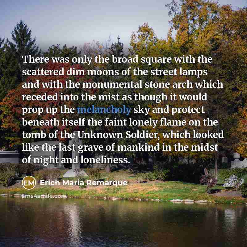 “There was only the broad square with the scattered dim…” quote by Erich Maria Remarque