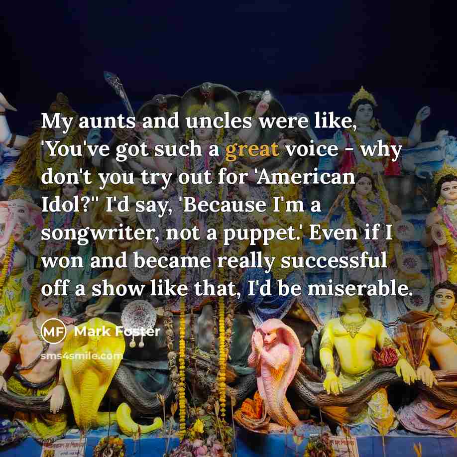 “My aunts and uncles were like, 'You've got such a…” quote by Mark Foster