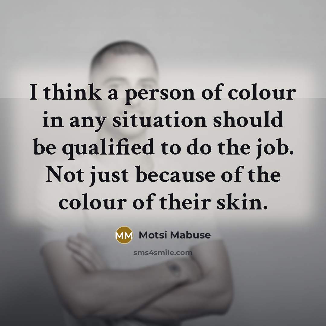 “I think a person of colour in any situation should…” quote by Motsi Mabuse
